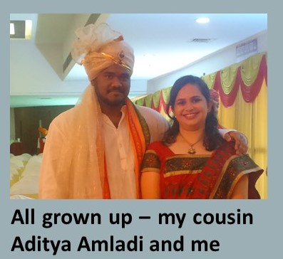 My Cousin Aditya Amaldi and me