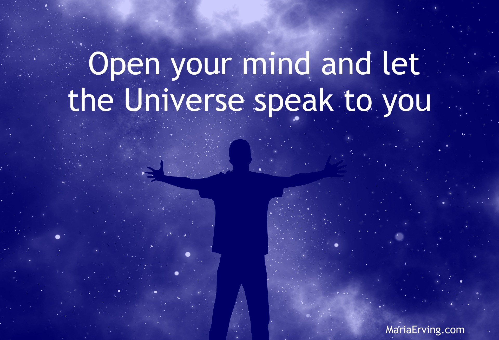 The universe is always talking to us