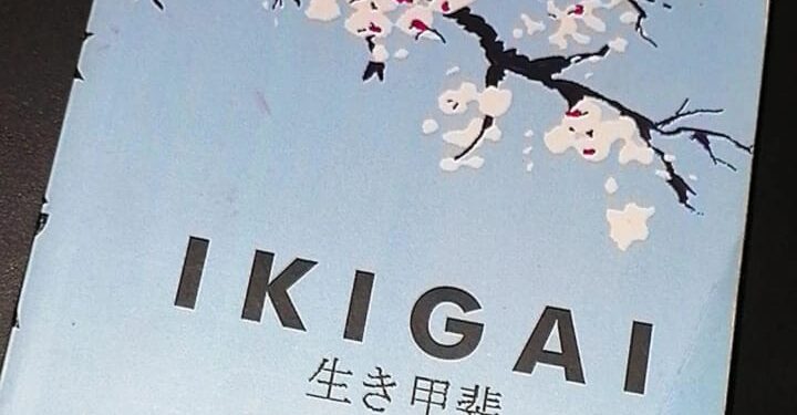 Ikigai : A Reason to Live