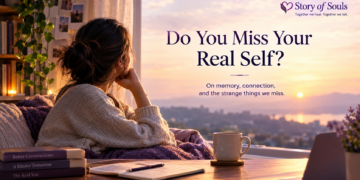 Do You Miss Your Real Self?
